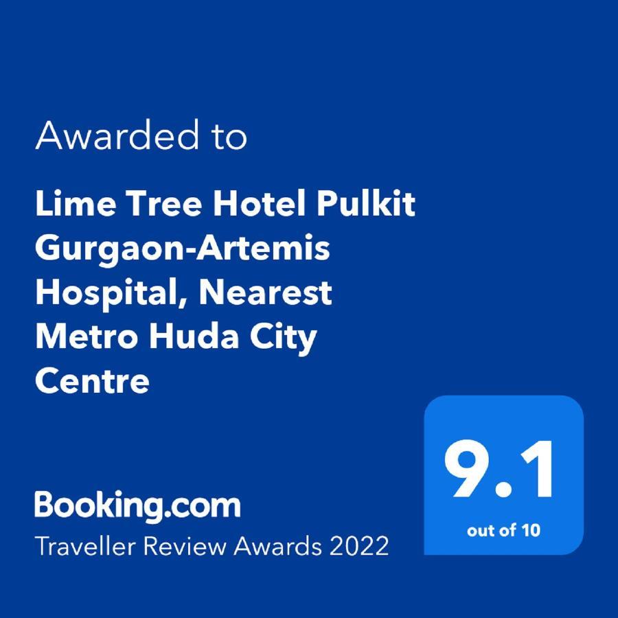 Lime Tree Hotel Pulkit Gurgaon-Artemis Hospital, Nearest Metro Huda City Centre ภายนอก รูปภาพ